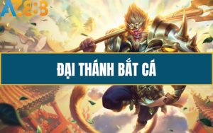 Dai Thanh Bat Ca – Ban Ca Doi Thuong Lon Cung Ton Ngo Khong Tai AZ888 1 1 2 1