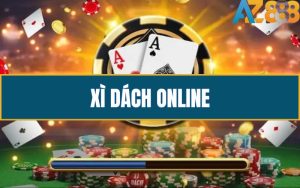 Xi Dach Online Game Bai Doi Khang Hap Dan Bac Nhat Tai AZ888 1 1 2 1
