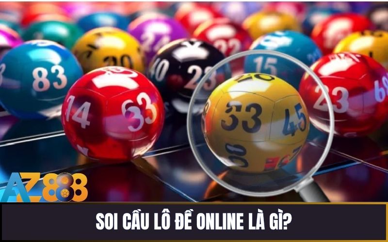 Tìm hiểu về soi cầu lô đề online